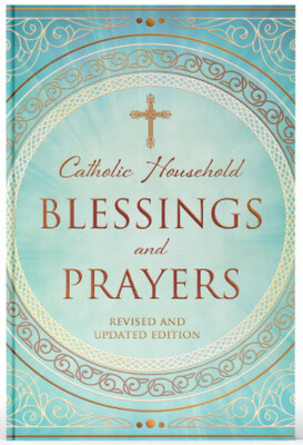 Catholic Household Blessings and Prayers (Paperback)