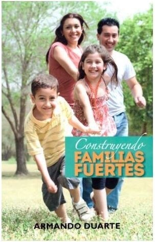 Construyendo Familias Fuertes