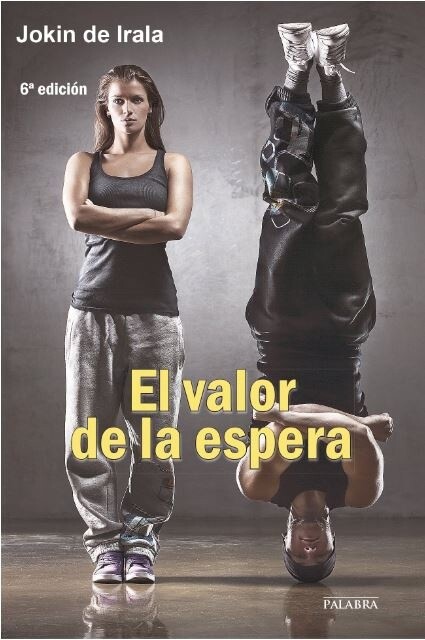 El Valor de la Espera