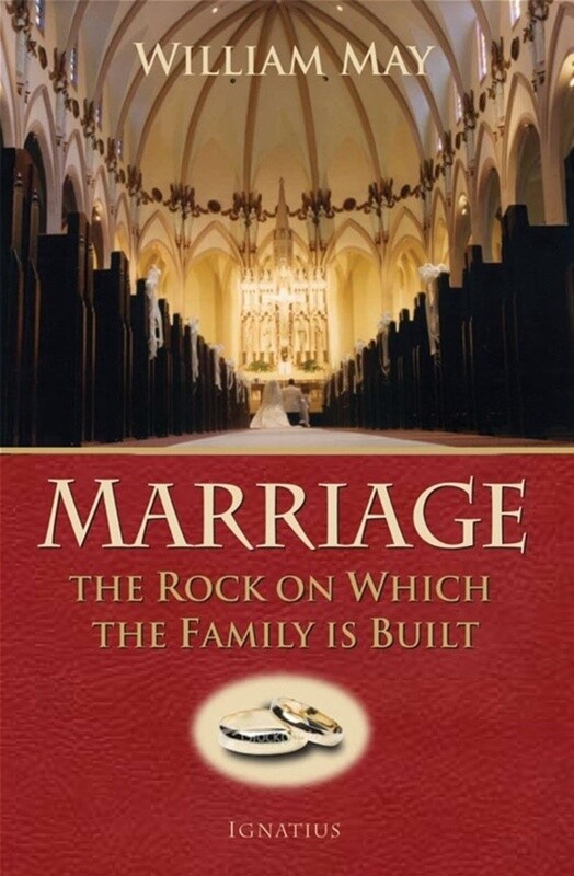 Marriage: The Rock on Which the Family is Built