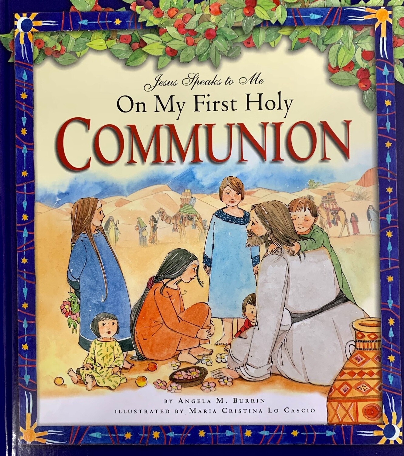 Jesus Speaks to Me On My First Holy Communion