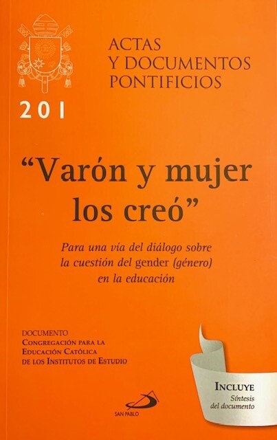 Varón y Mujer los Creo