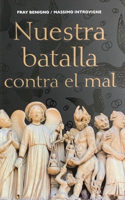 Nuestra Batalla Contra el Mal