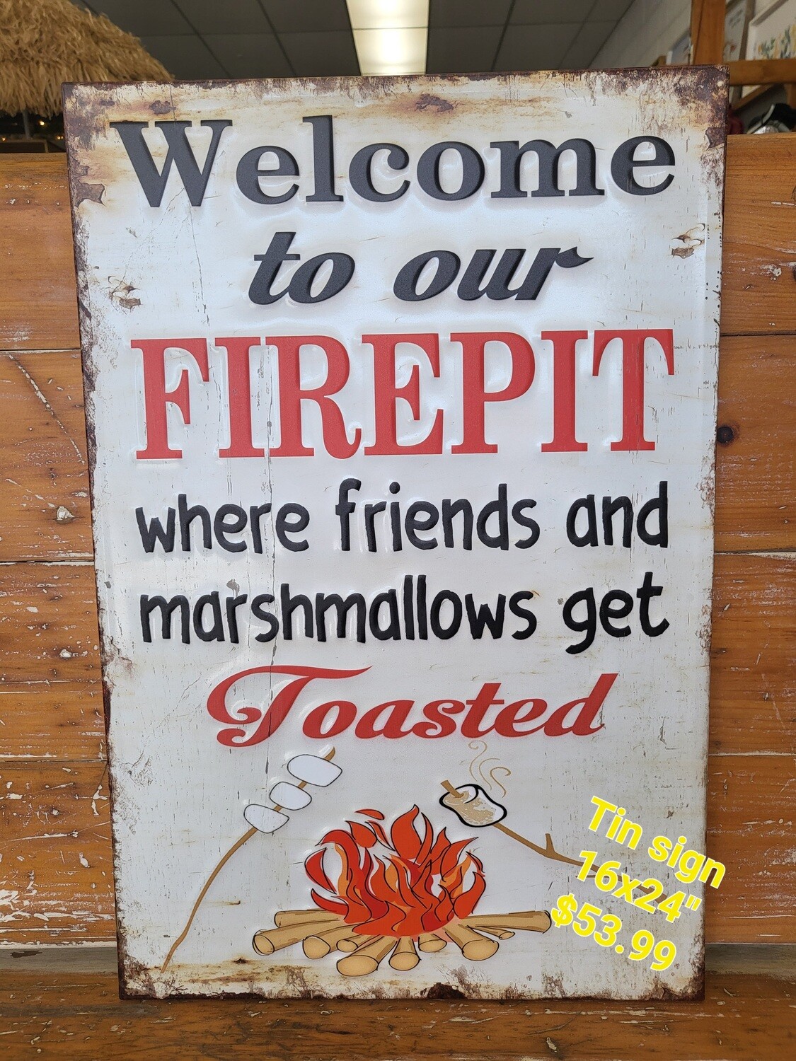 Firepit sign-16x24&quot;
