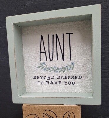 Sign - Aunt Beyond Blessed