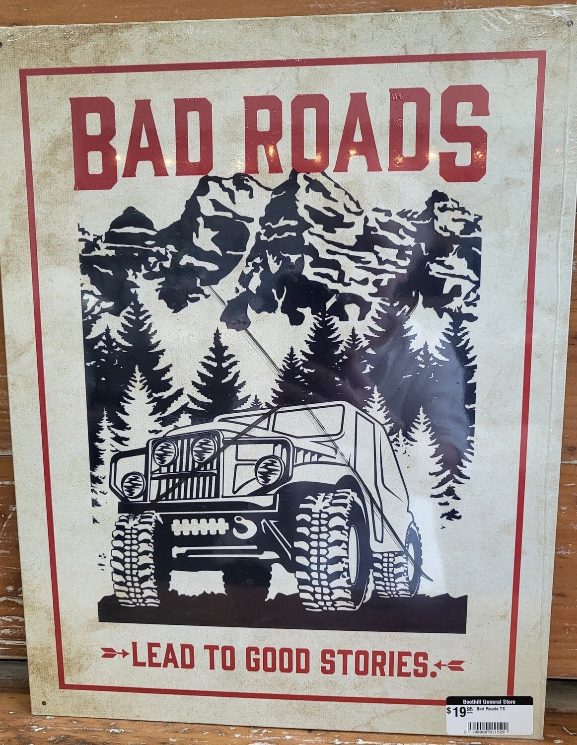 Tin sign - Bad Roads