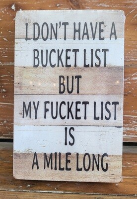 Sign - Wood Block - F#$et List