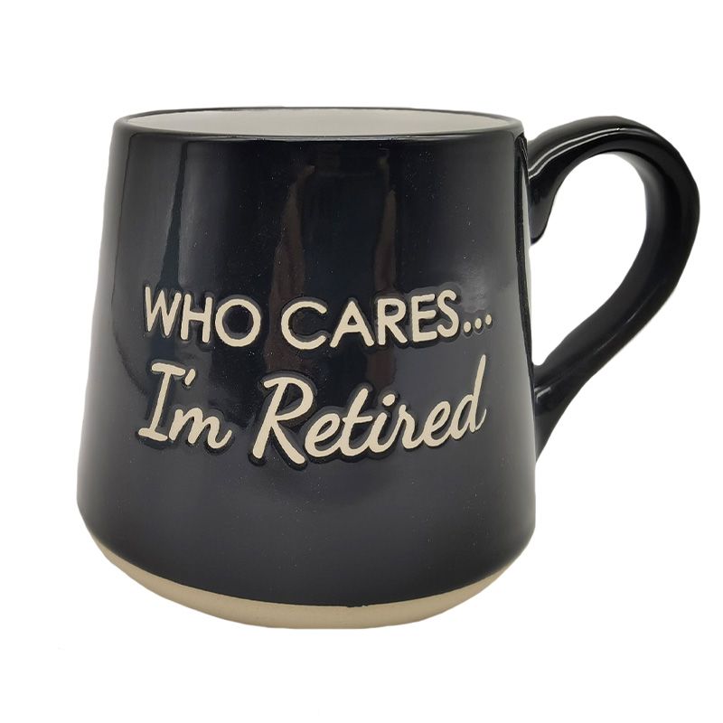 Mug - Fat Bottom - Who Cares.... I&#39;m Retired!