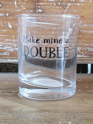Glass - Make Mine a Double - 11 oz