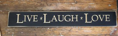 Sign - Wood - &quot;Live, Love, Laugh&quot;