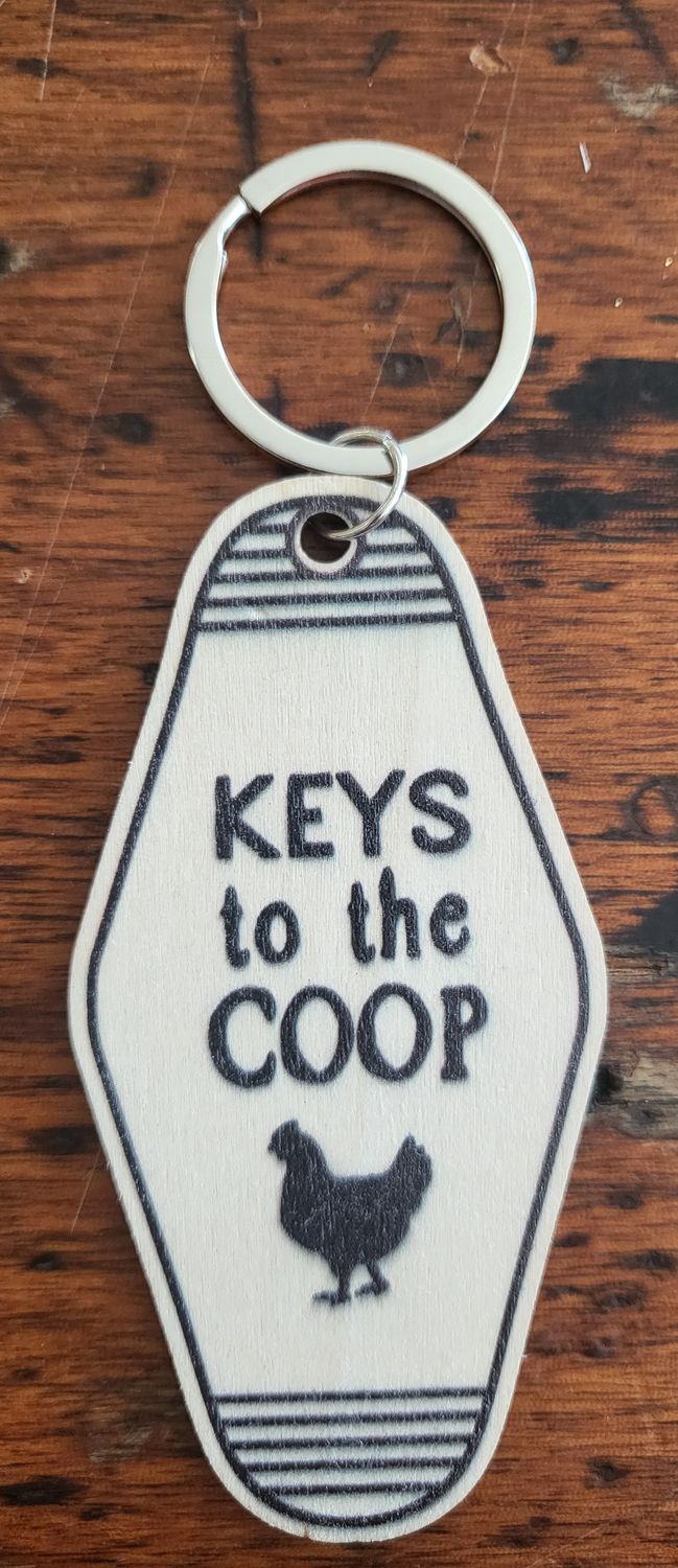 Keychain - &quot;Keys to the Coop&quot;