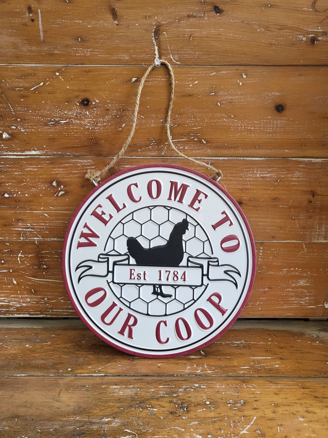 Sign - Welcome to Our Coop