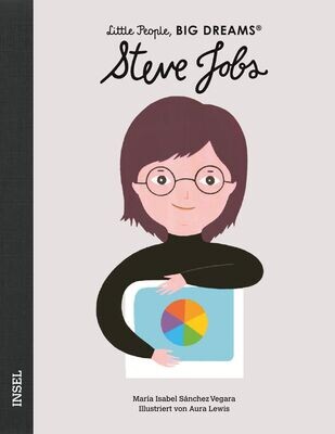 Little People, Big Dreams - Steve Jobs