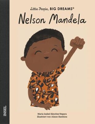 Little People, Big Dreams - Nelson Mandela