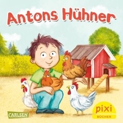 Pixi Bücher Antons Hühner