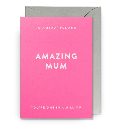 Grußkarte To a Beautiful and Amazing Mum
