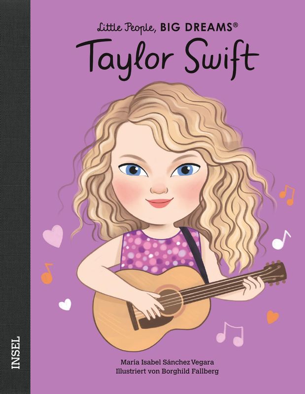 Little People, Big Dreams - Taylor Swift