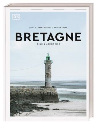 DK Verlag Bretagne Eine Augenreise