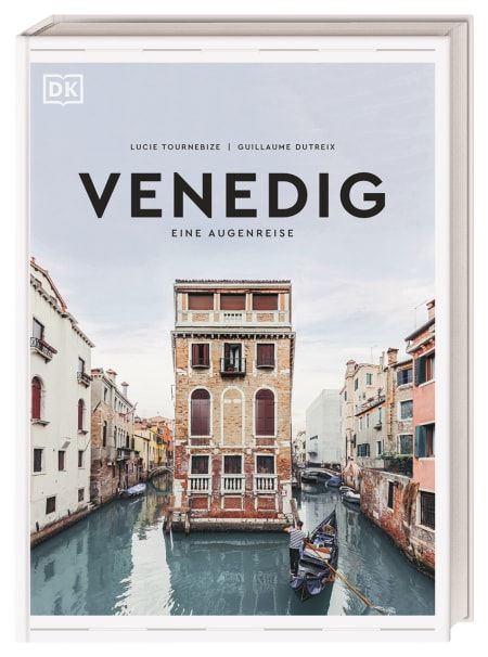 DK Verlag Venedig Eine Augenreise