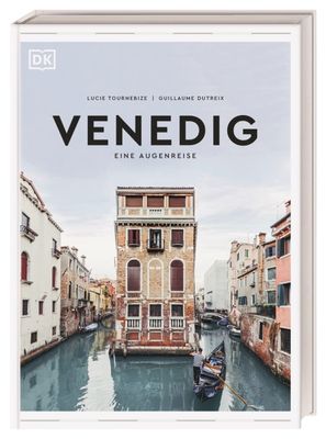 DK Verlag Venedig Eine Augenreise