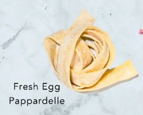 Egg Pappardelle Egg Pappardelle