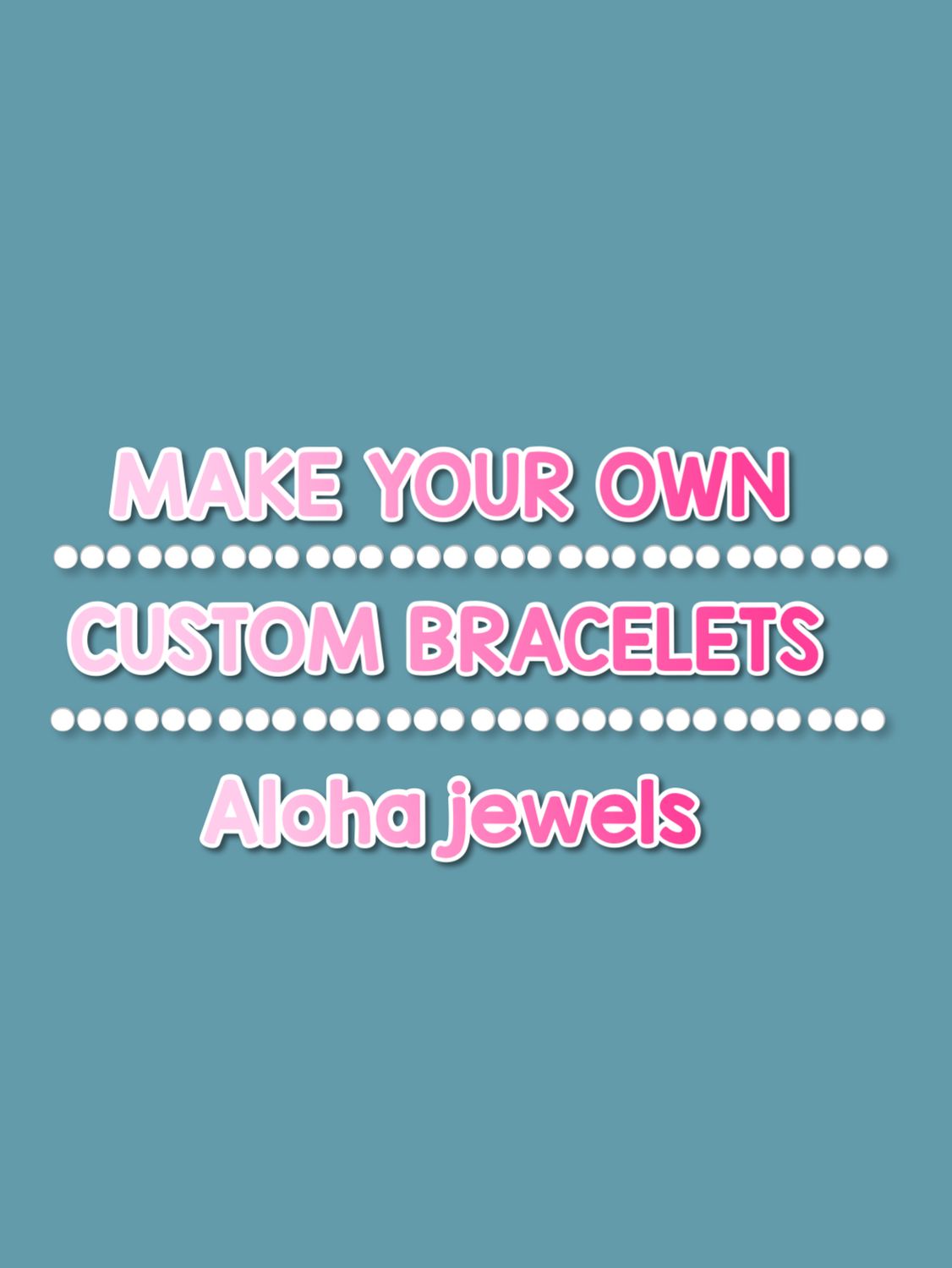 Custom Bracelets