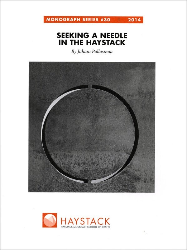 Seeking a Needle in the Haystack by Juhani Pallasmaa, #30