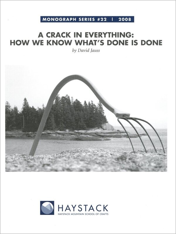 A Crack in Everything: How We Know What&#39;s Done is Done by David Jauss, #22