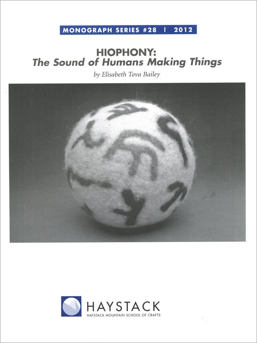 Hiophony: The Sound of Humans Making Things by Elisabeth Tova Baily, #28