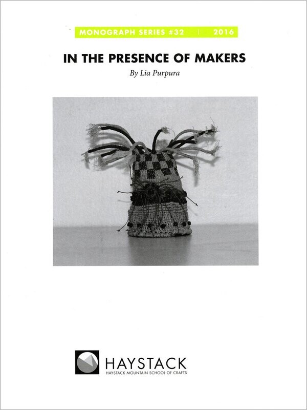 In the Presence of Makers by Lia Purpura, #32