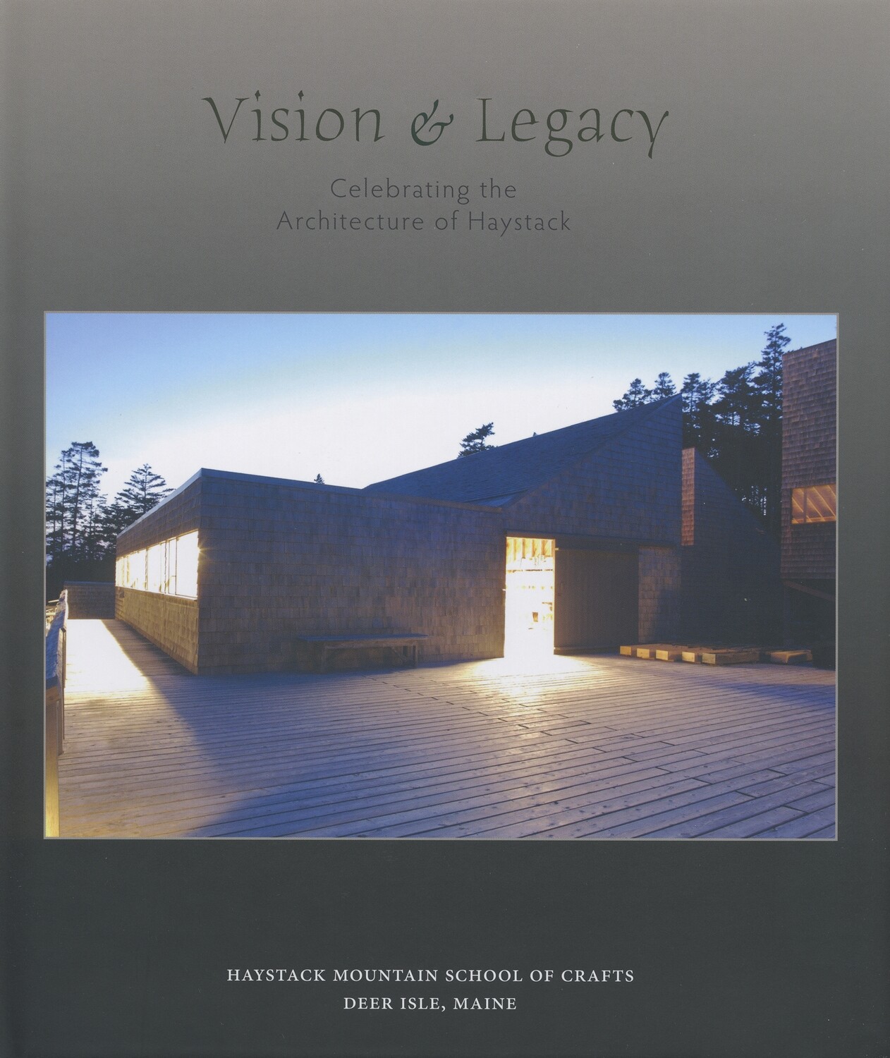 Vision &amp; Legacy, Celebrating the Architecture of Haystack