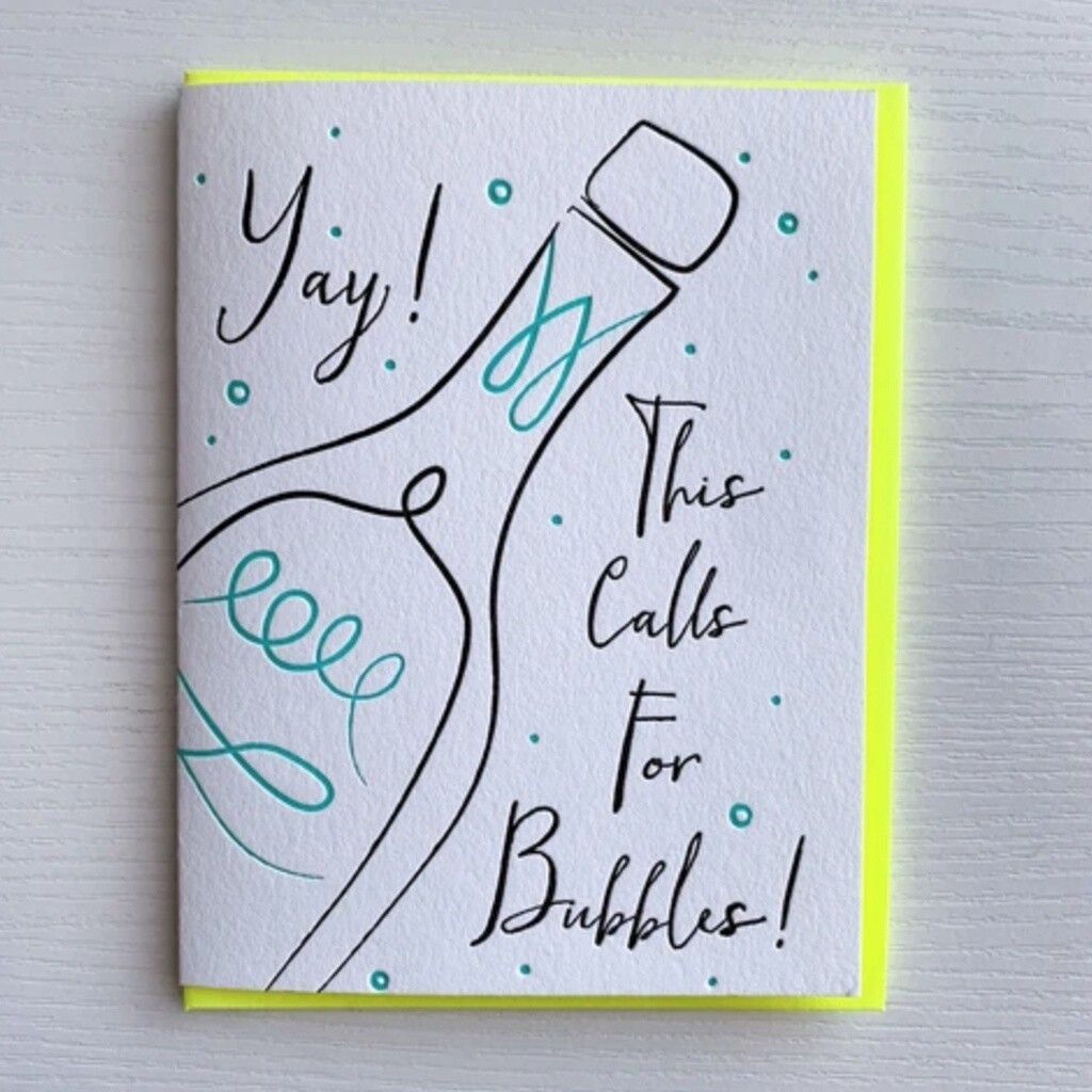 This Calls For Bubbles Card