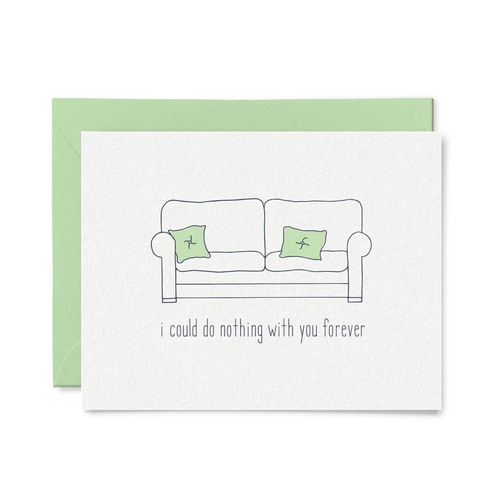 I Could Do Nothing With You Forever Card
