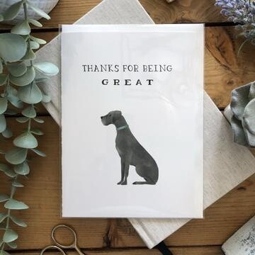 Thanks for being Great (Dane)