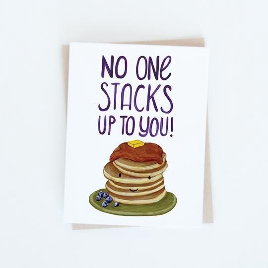 No One Stacks up to You Card