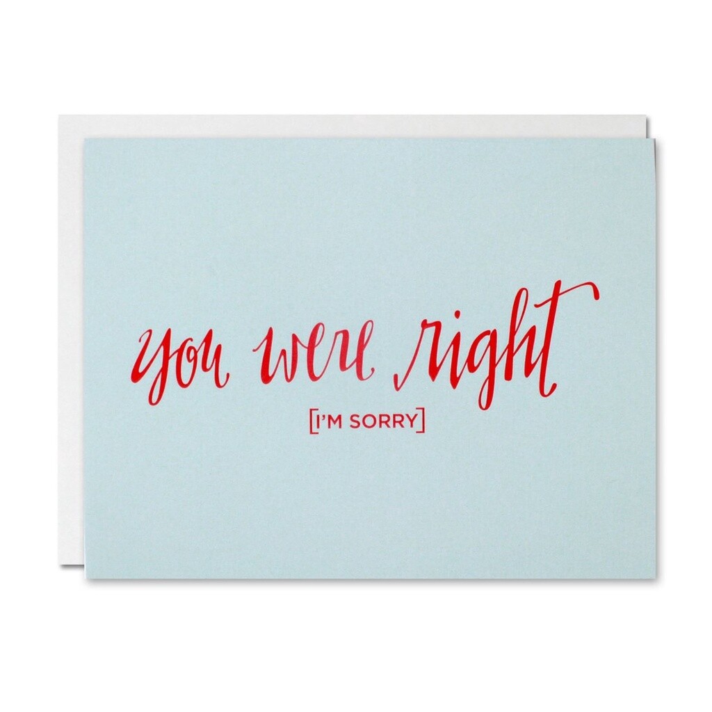You Were Right Card