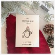 It&#39;s Penguining To Look A Lot Like Christmas