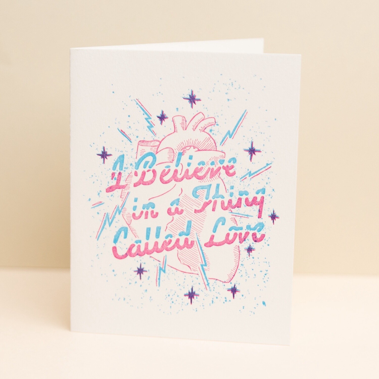 I believe in a Thing Called Love