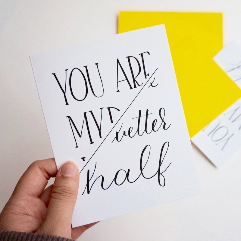 Better Half Card
