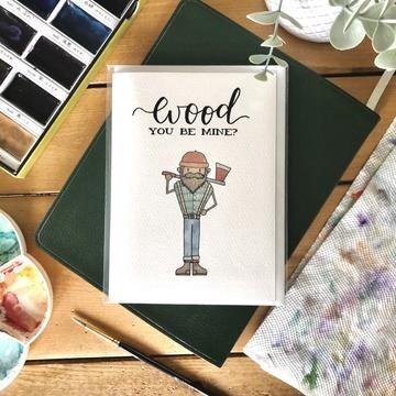 Wood You Be Mine