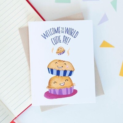 Welcome to the world Cutie Pie Card