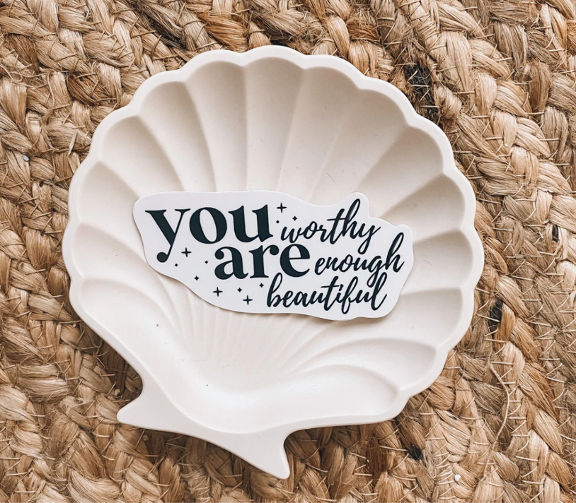You are Worthy Sticker