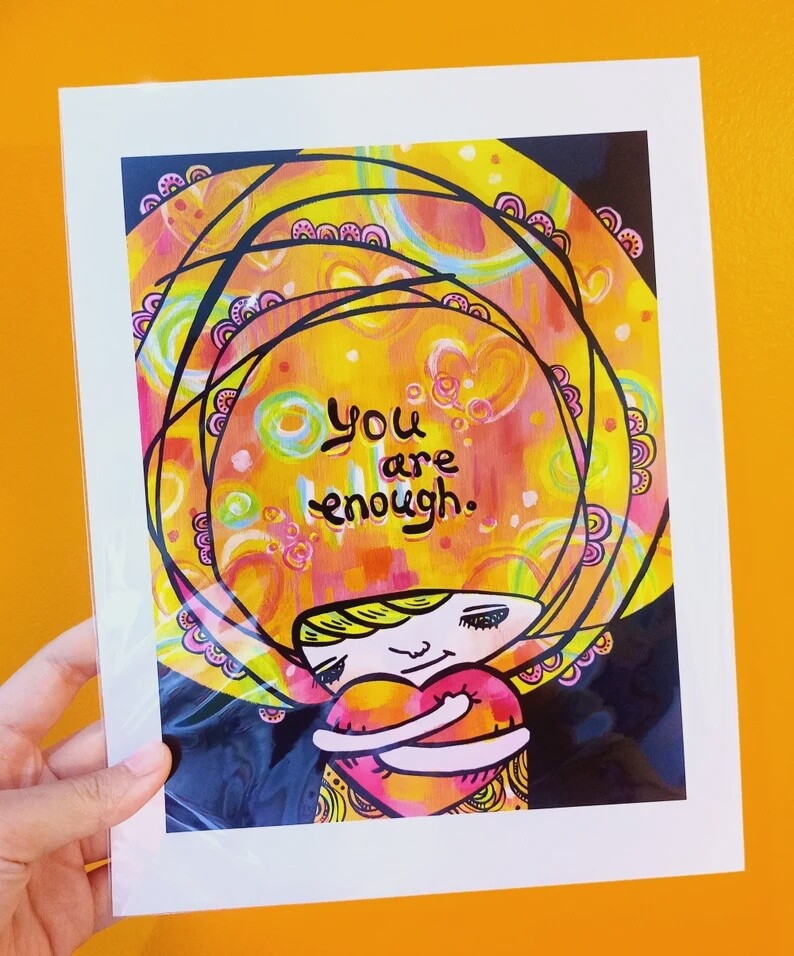 You Are Enough Print