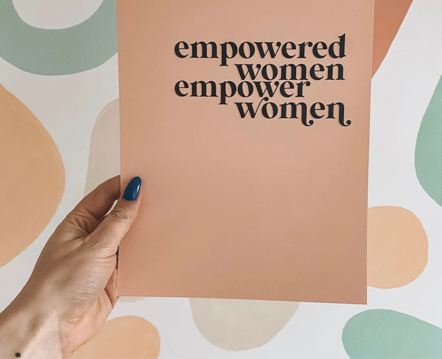 Empowered Women Print