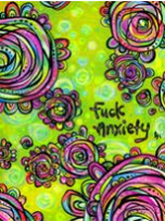Fuck Anxiety