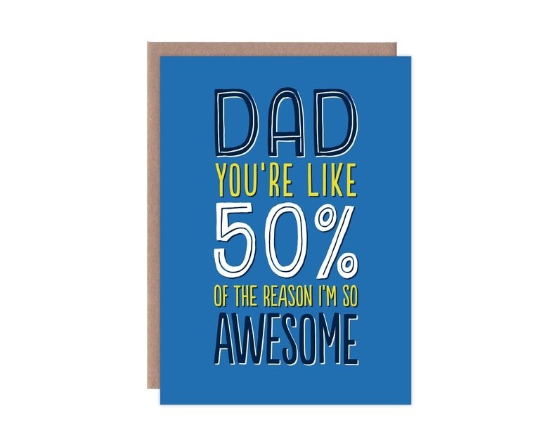 Dad 50% Awesome