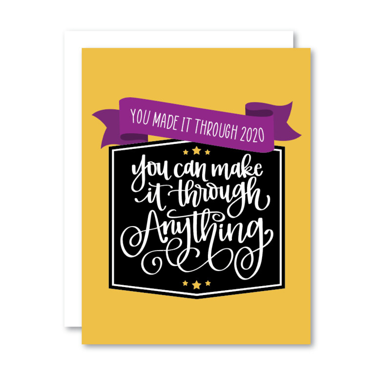 Here For You + Apology Cards, Design: You made it through 2020