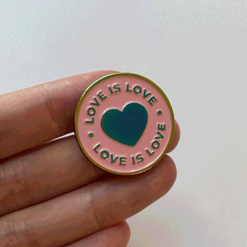 Love Is Love Pin