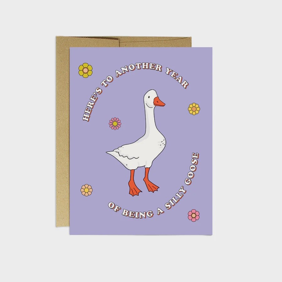 Silly Goose Birthday Birthday Card