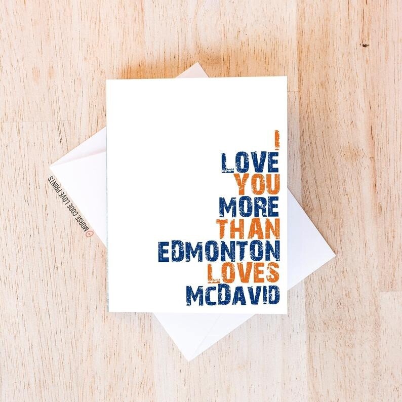 I Love You More Than Edmonton Loves McDavid